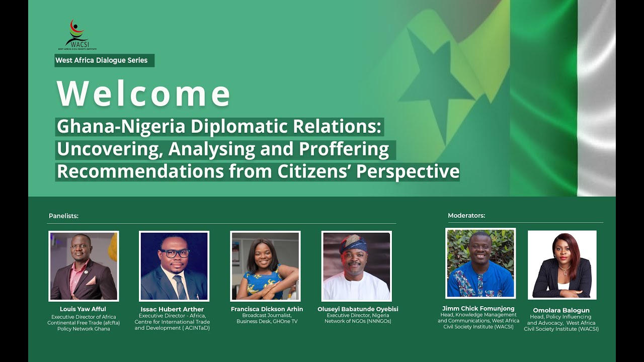 West Africa Dialogue series Webinar: Ghana-Nigeria Diplomatic Relations