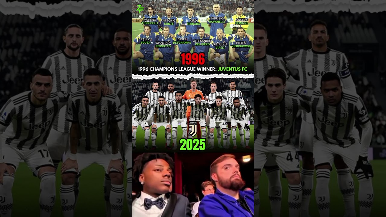 Juventus 1996 Champions League Winners vs Juventus 2025 🔥