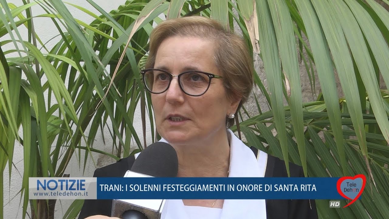 TRANI: I SOLENNI FESTEGGIAMENTI IN ONORE DI SANTA RITA