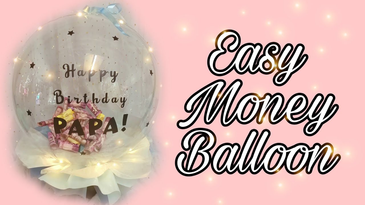 DIY Easy Money Balloon Without Helium | Trending Money Balloon