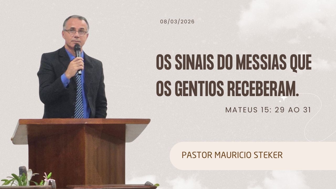 Os sinais do Messias que os gentios receberam - Mateus 15:29-31