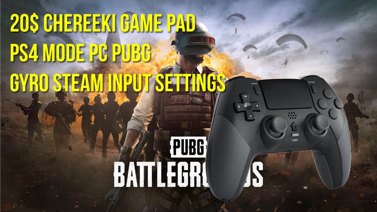 PC PUBG STEAM INPUT PS4 GYRO SETTINGS