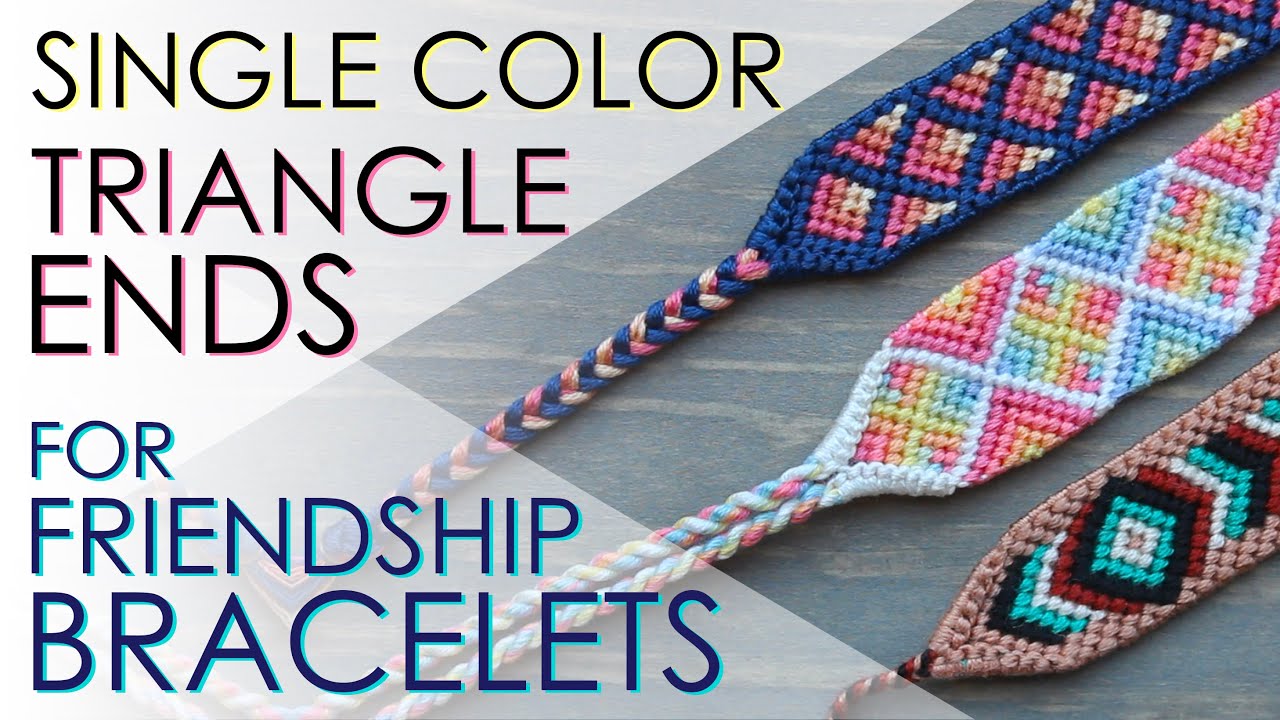 Single Color Triangle Ends Tutorial for Friendship Bracelets