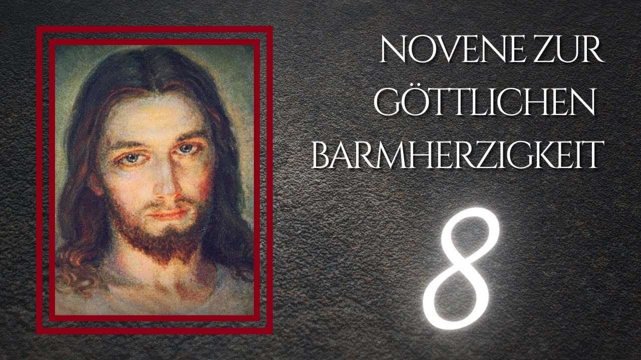 Novene zur göttlichen Barmherzigkeit #8 | Magstrauss