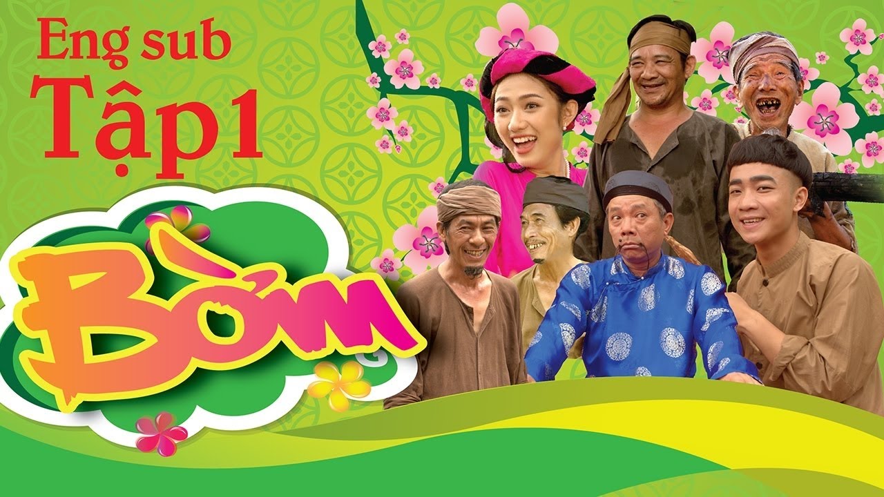 Hài Tết 2017 - Phim Hài Tết BỜM (Phần 1) - Phim Hài Tết Mới Nhất