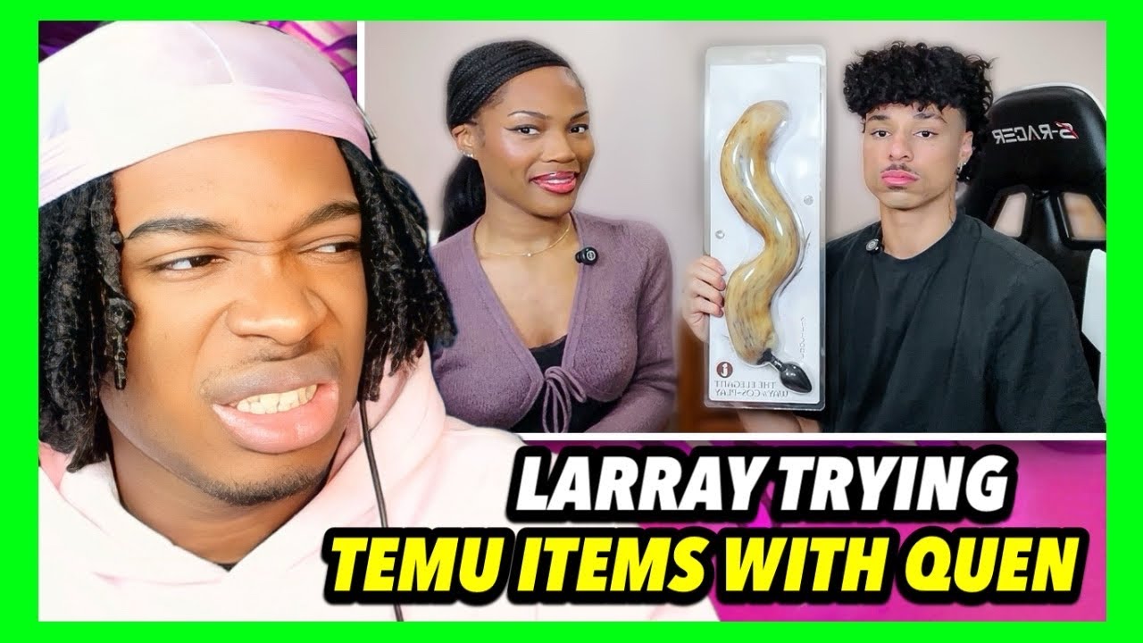 ПОПРОБУЕМ ЗАПРЕЩЕННЫЕ ПРЕДМЕТЫ TEMU С LARRAY И QUEN