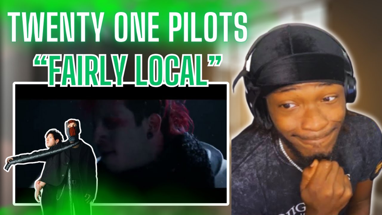 twenty one pilots: Fairly Local [OFFICIAL VIDEO] |SIMPLY REACTIONS