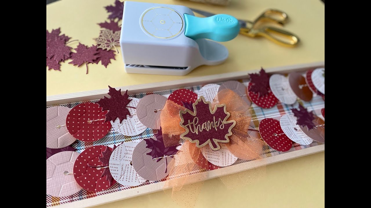 We R Memory Keepers NEW Sequin Punch | Fall Home Decor Project