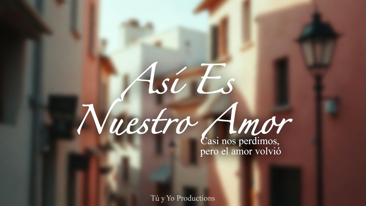 Así Es Nuestro Amor