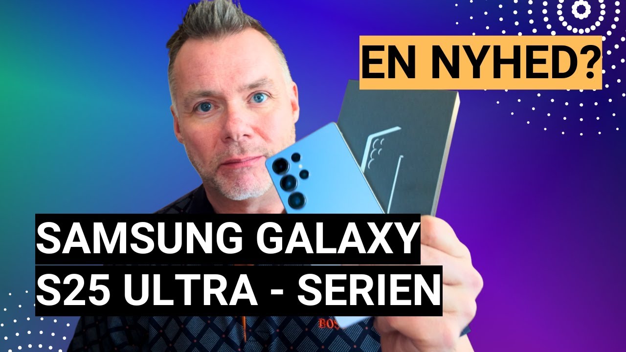 Det Samsung IKKE fortæller dig om Galaxy S25 Ultra, men som du SKAL vide 🤔