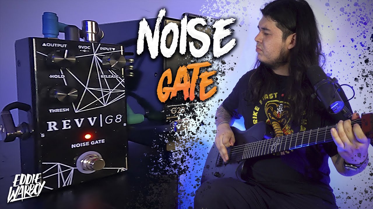 QUE ES UN PEDAL DE NOISE GATE Y COMO USARLO / Revv G8