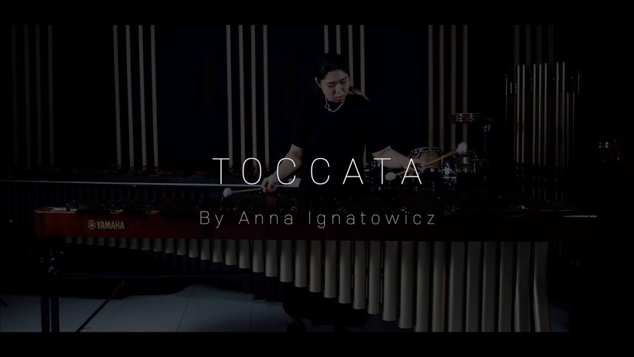 Toccata for marimba solo - Anna Ignatowicz