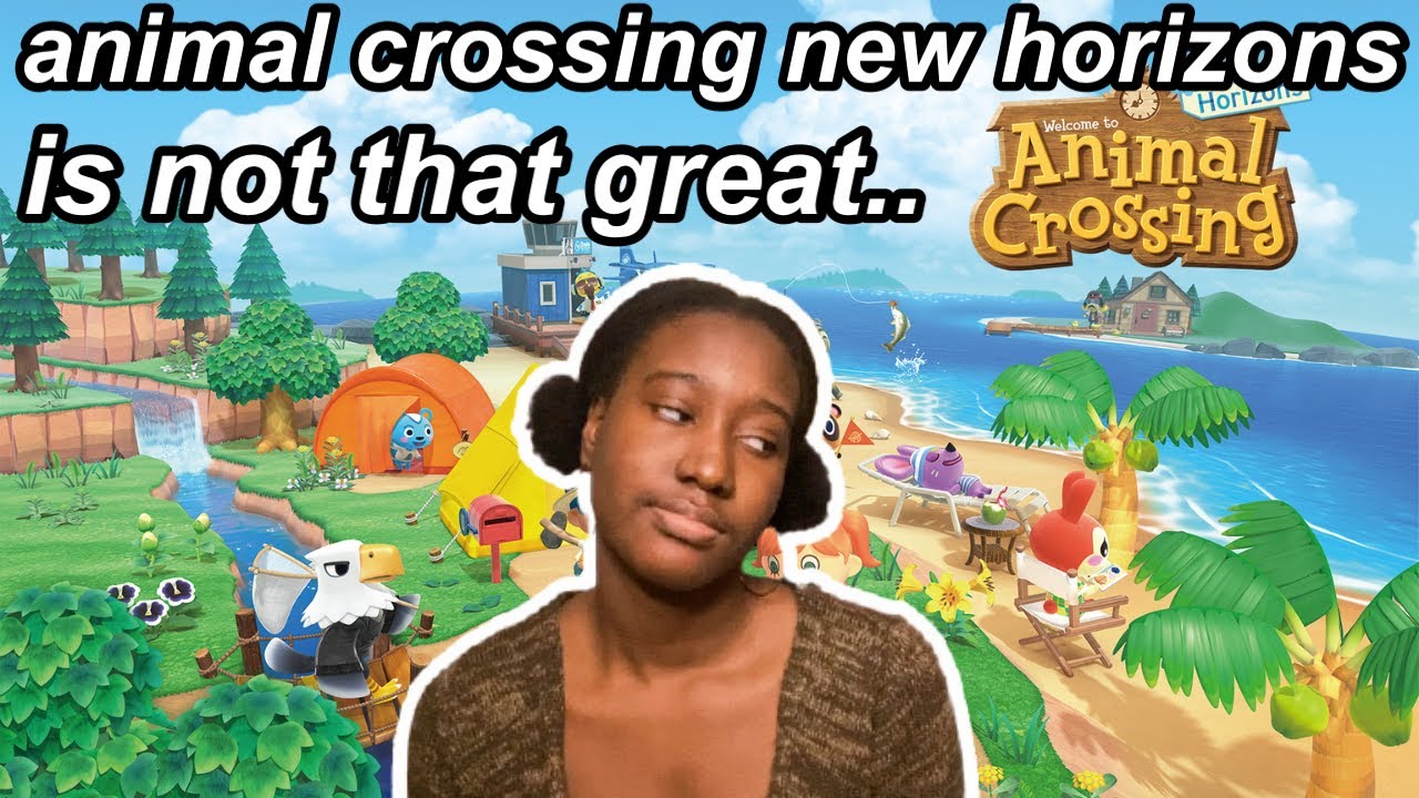 animal crossing new horizons isnt great..