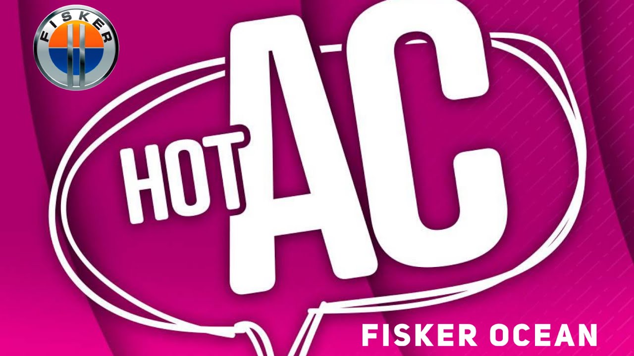 FISKER OCEAN - HOT AC PROBLEM