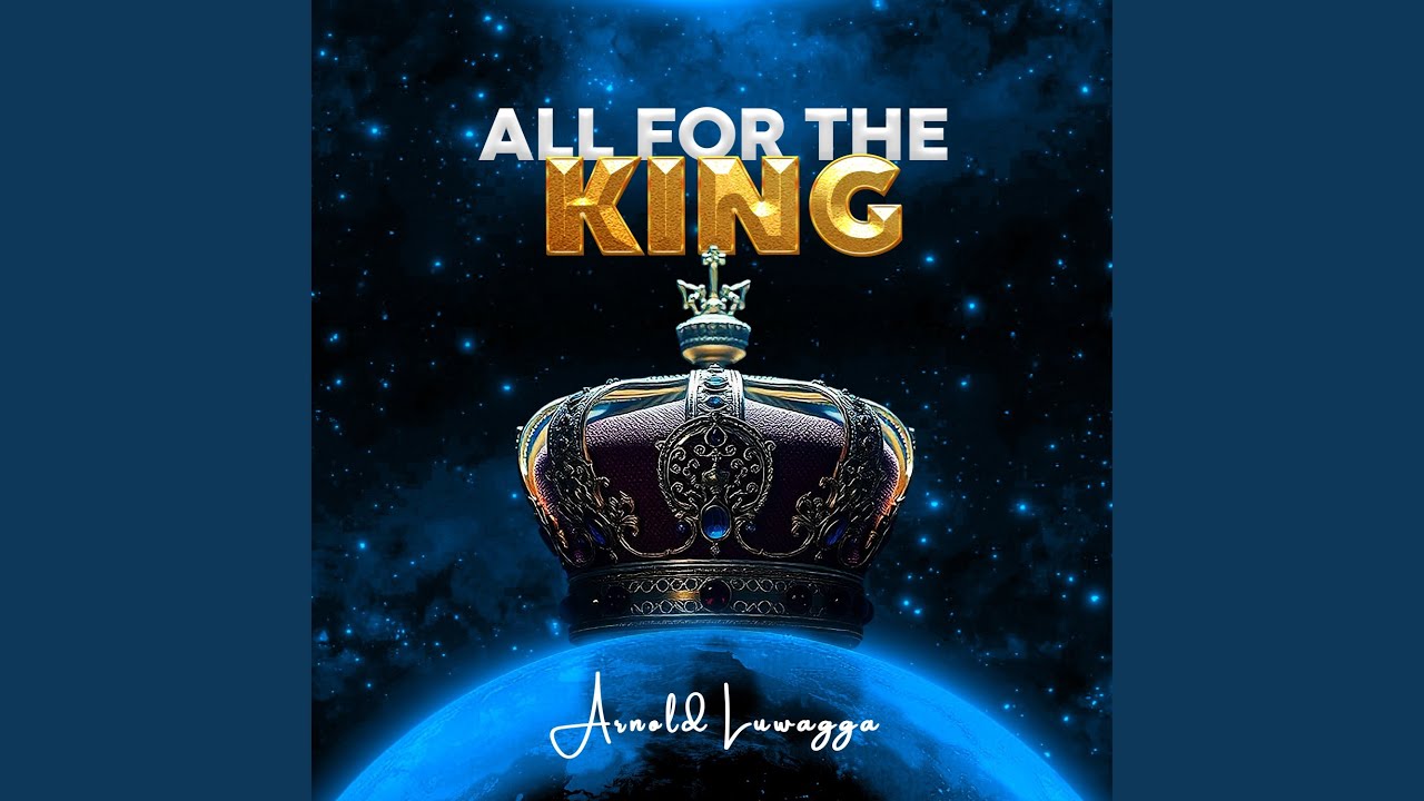 All For the King
