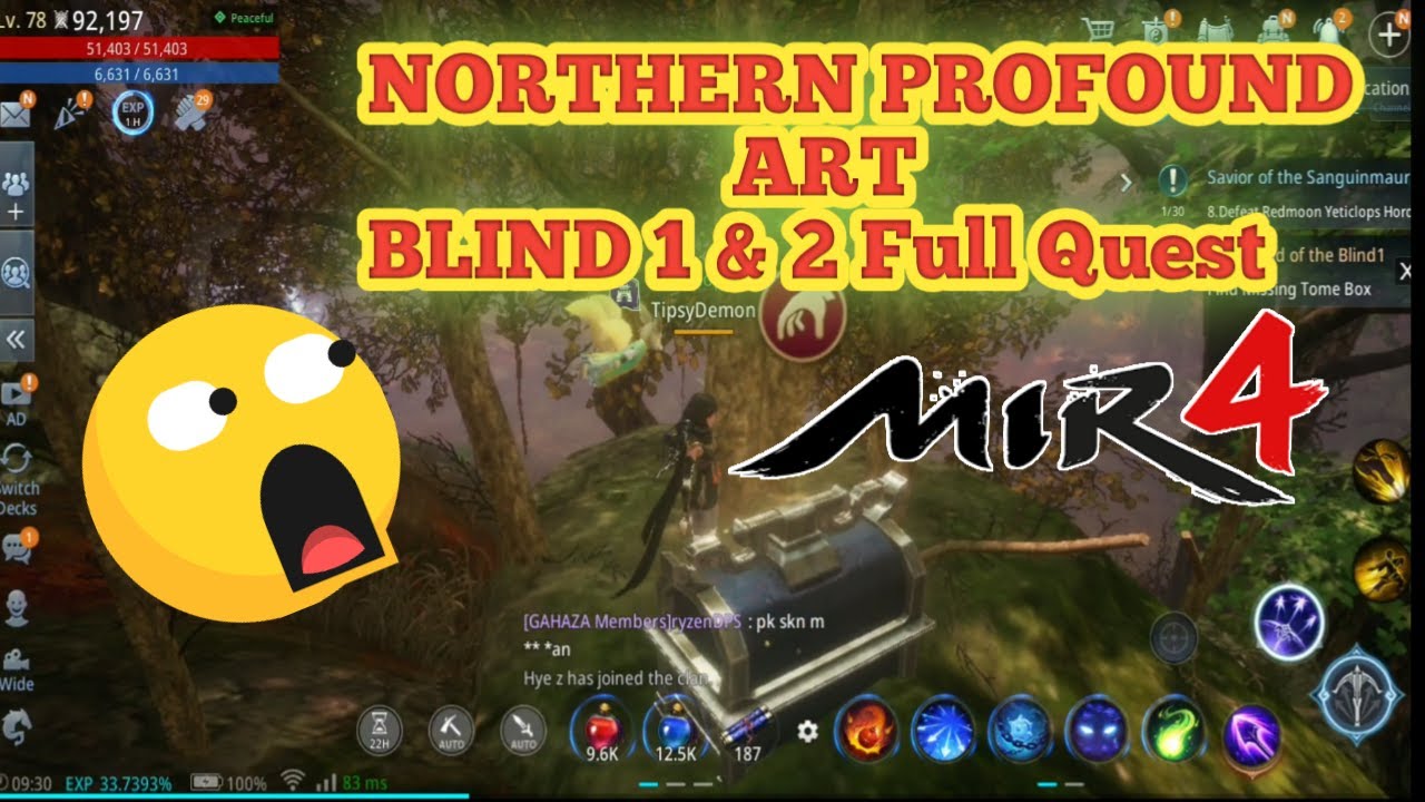 Mir4 - Northern Profound Art Blind 1 & 2 Full Quest Video