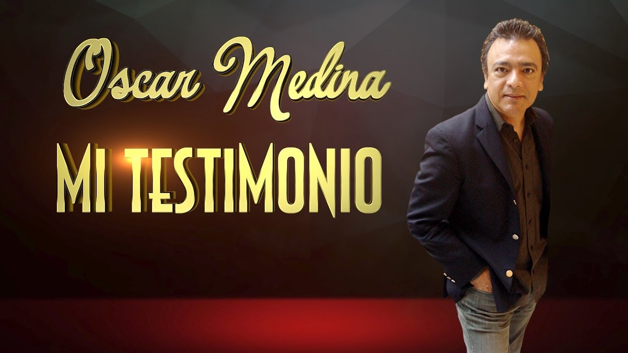 Oscar Medina (Testimonio de Poder)