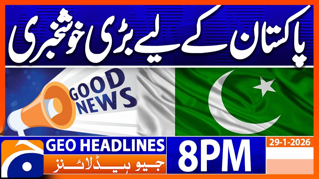 𝐆𝐑𝐄𝐄𝐍 𝐒𝐇𝐈𝐑𝐓𝐒 𝐃𝐎𝐌𝐈𝐍𝐀𝐓𝐄 - 𝐅𝐈𝐑𝐒𝐓 𝐓𝟐𝟎 𝐖𝐎𝐍 | Headlines Geo News 8 PM (29 Jan 2026)