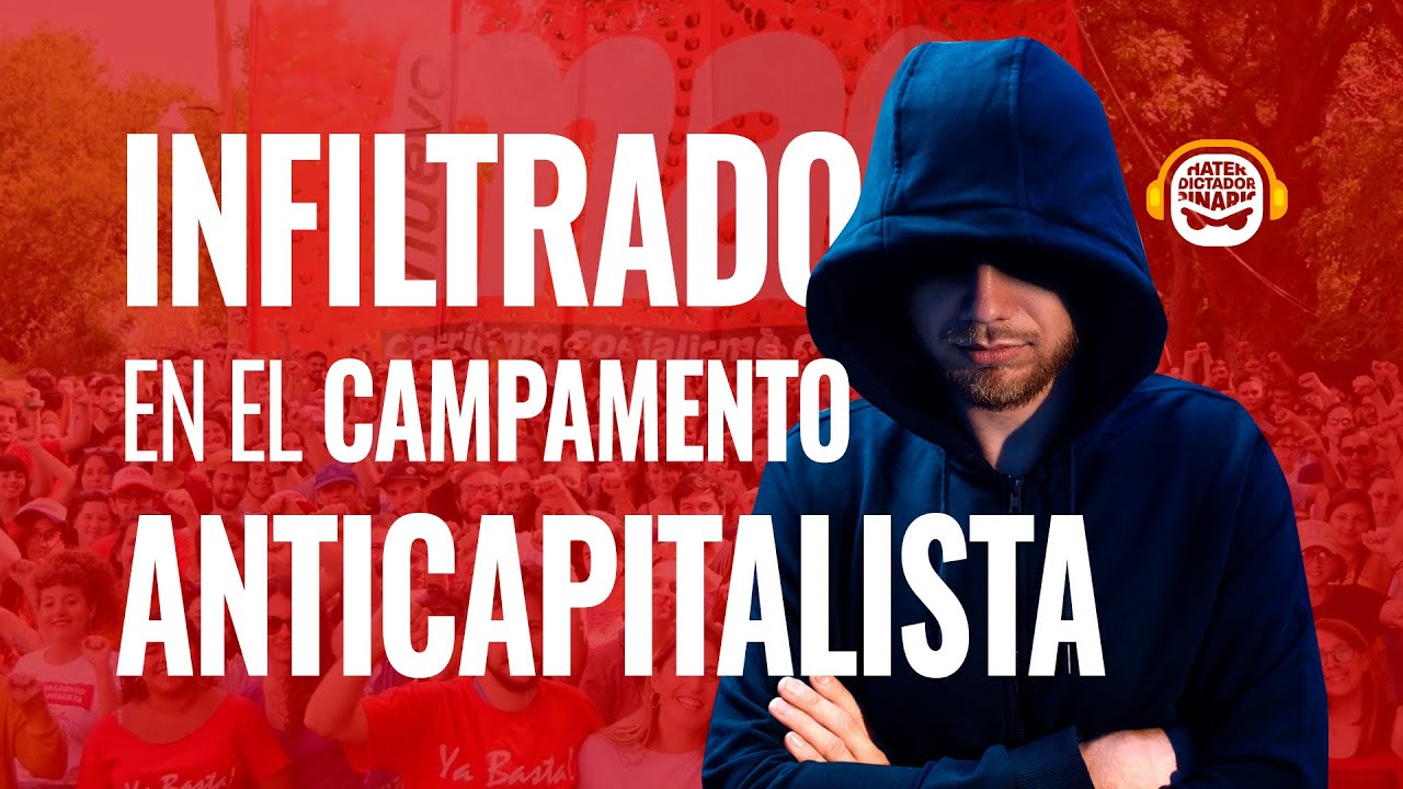 Infiltrado en el campamento anticapitalista