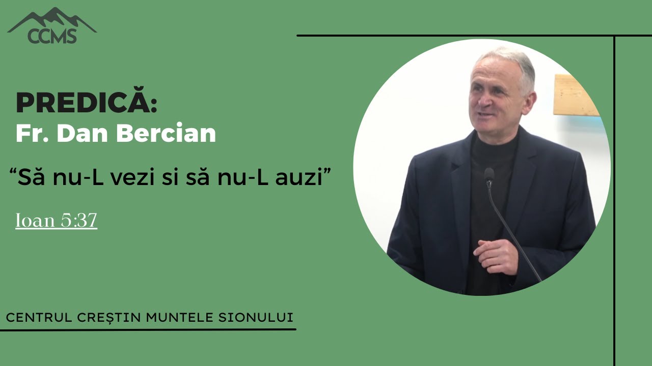 Dan Bercian - Să nu-L vezi si să nu-L auzi | CCMS Nürnberg