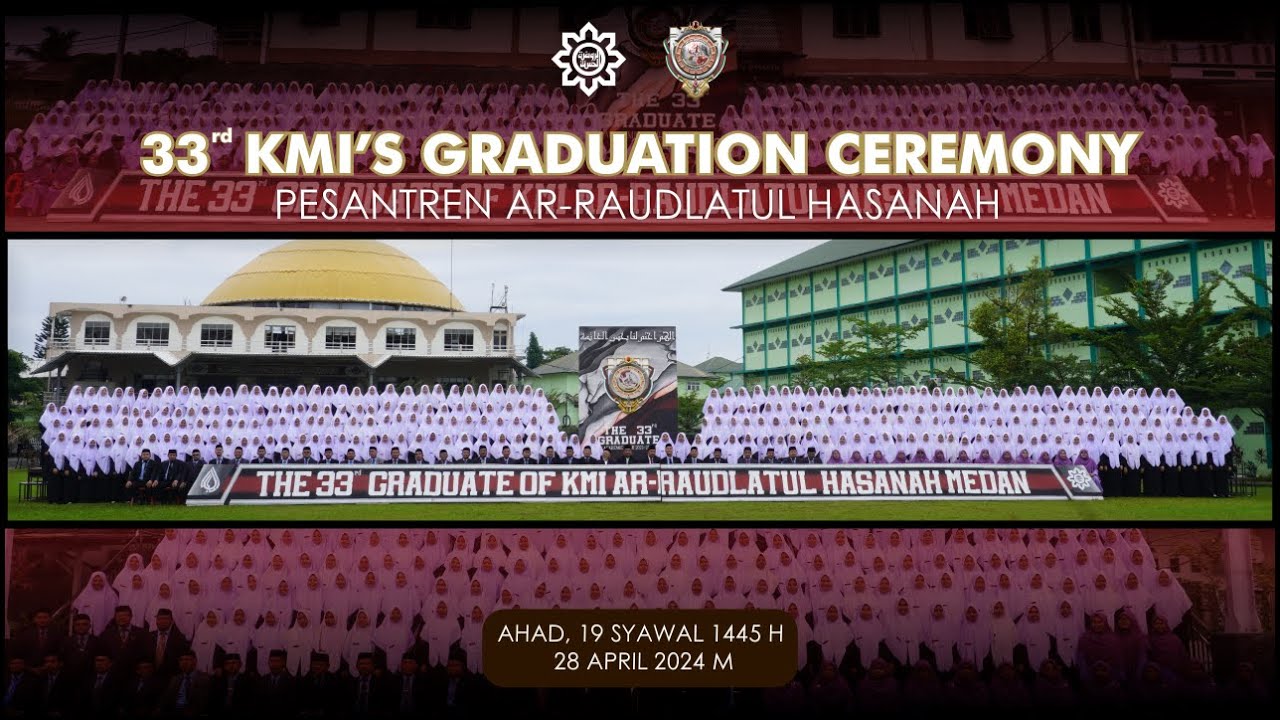 [LIVE] RESEPSI KHATAMAN SANTRIWATI AKHIR KMI PESANTREN AR-RAUDLATUL HASANAH ANGKATAN KE-33
