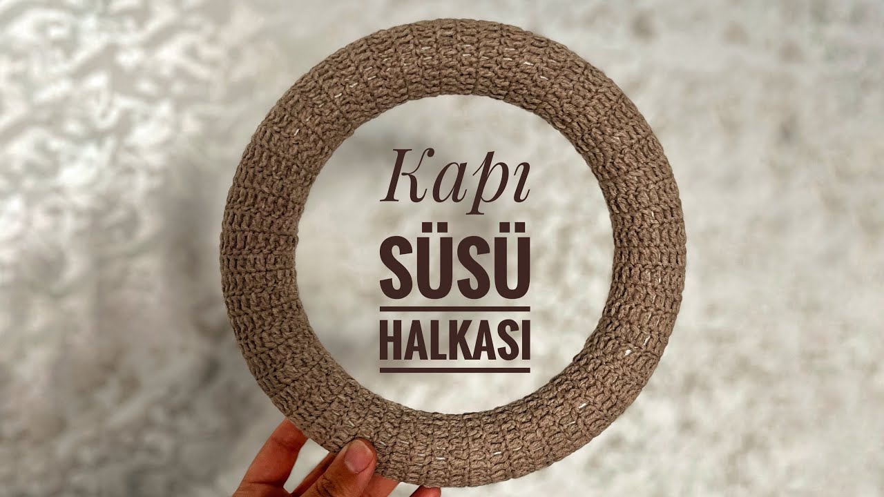 “Tığ İşi Kapı Süsü Yapımı | “Crochet Door Wreath Tutorial 