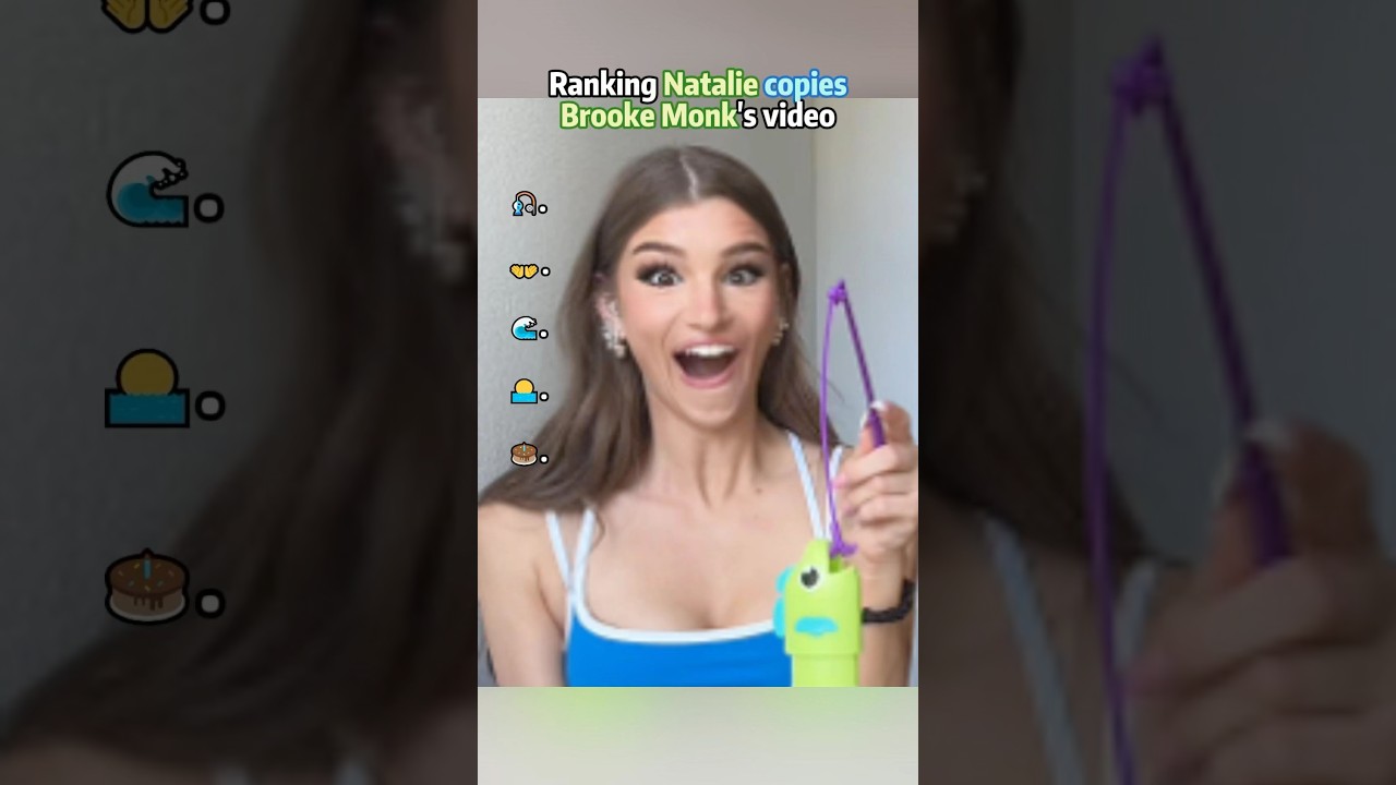 Ranking Natalie copies Brooke Monk's video (2)Nathalie stop copying!!!!!!!!!!! #shorts #short  #Broo