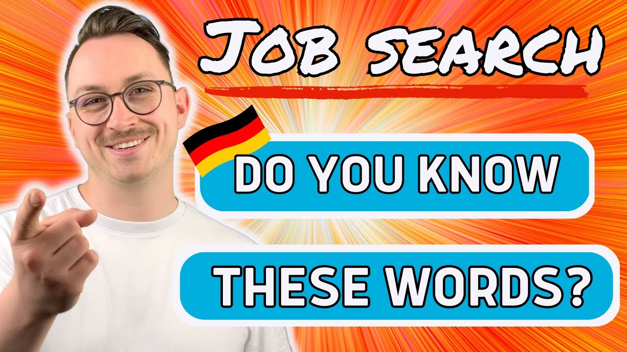 30 Words to know when searching for a German job - learn German with a German