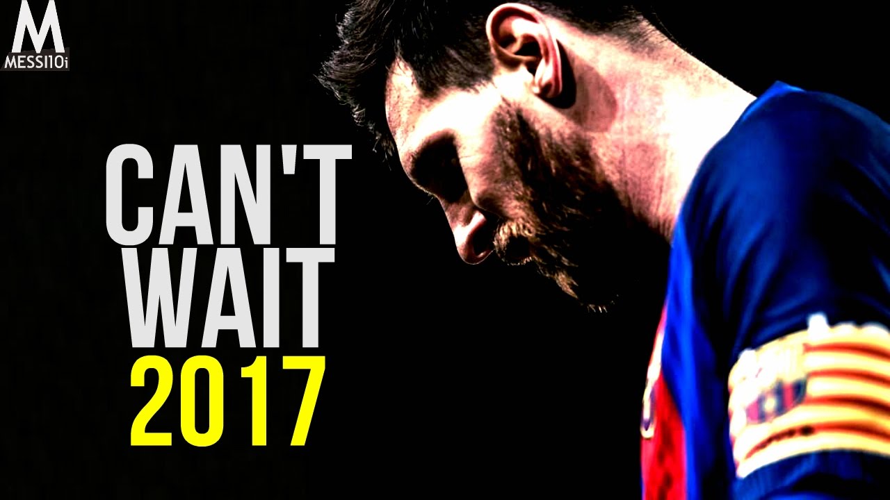 Lionel Messi 2017 ▶ Can't Wait ◀ MAGICAL Dribbling Skills & Goals 2017 | HD NEW