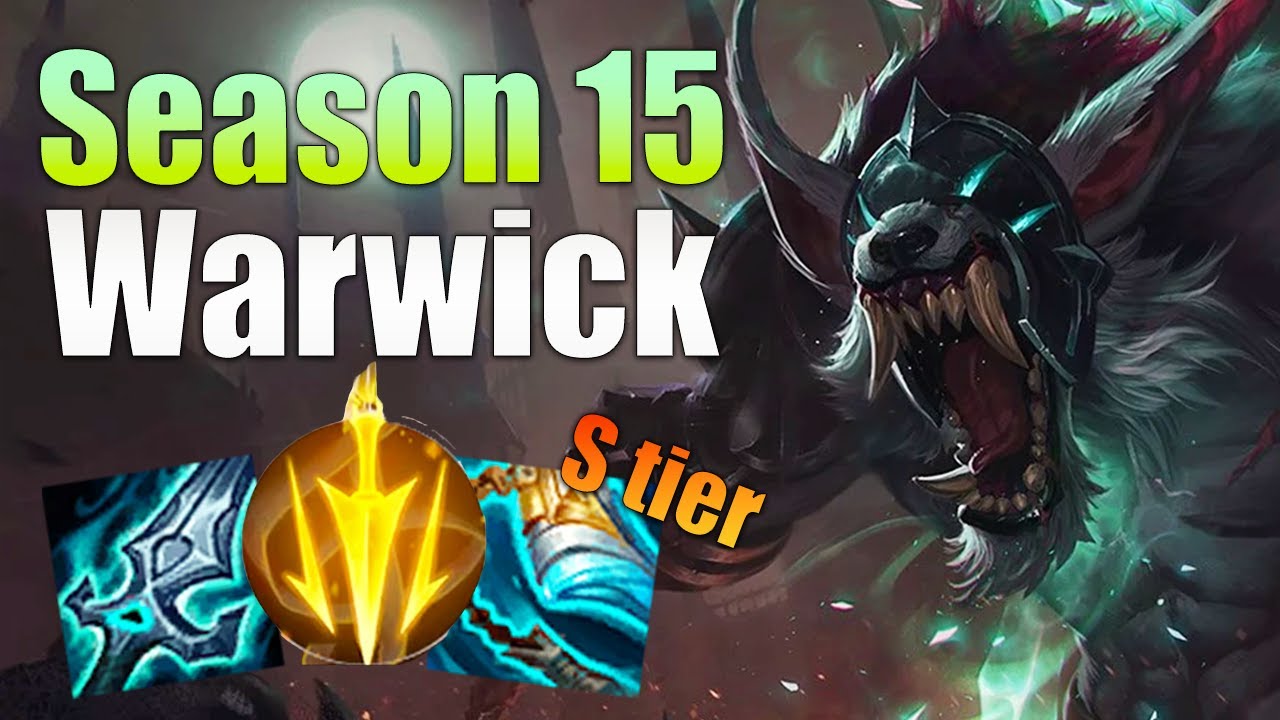 Why Season 15 WARWICK is S TIER (BEST LOW ELO CARRY👌) | Warwick Season 15 - League of Legends
