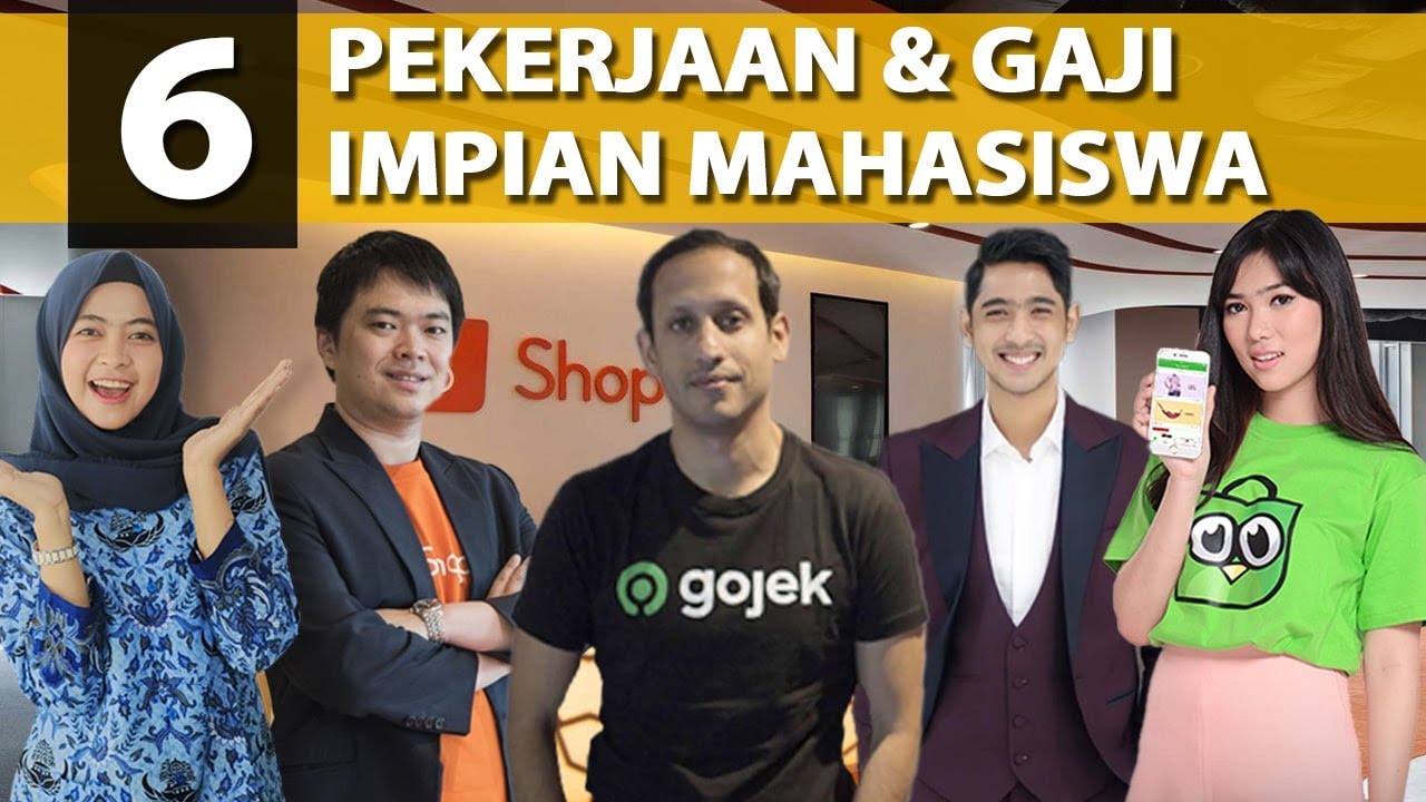 PEKERJAAN DAN GAJI IMPIAN MAHASISWA!! 6 PERUSAHAAN TERKENAL BERGAJI BESAR
