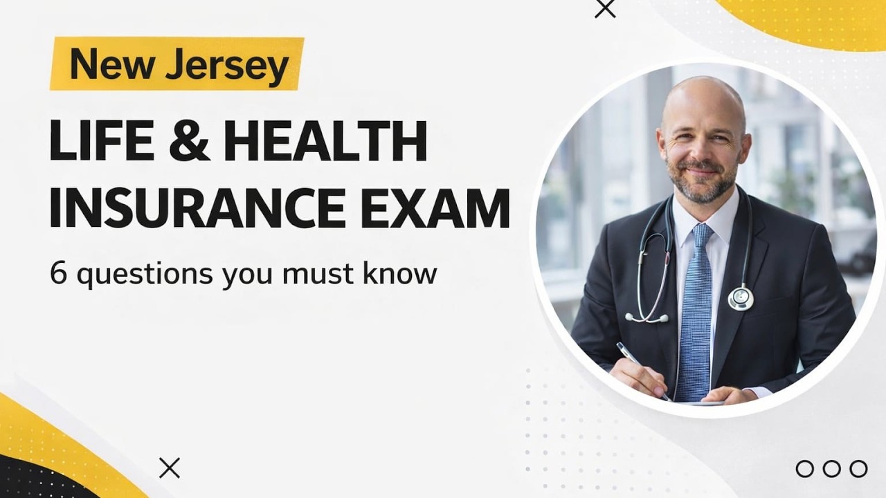 New Jersey Life And Health Insurance Exam – What You MUST Know