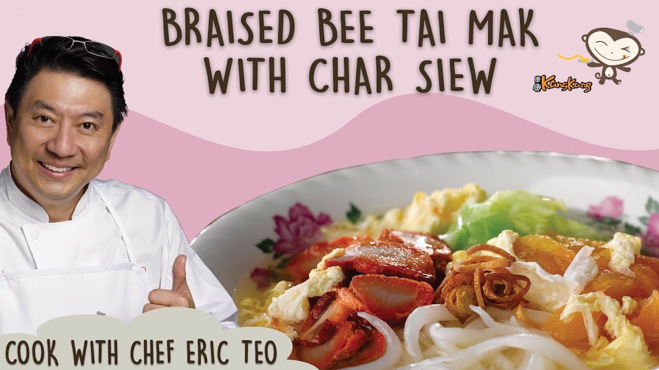 Braised Bee Tai Mak with Char Siew - Cook with Chef Eric Teo and Kang Kang Noodles!