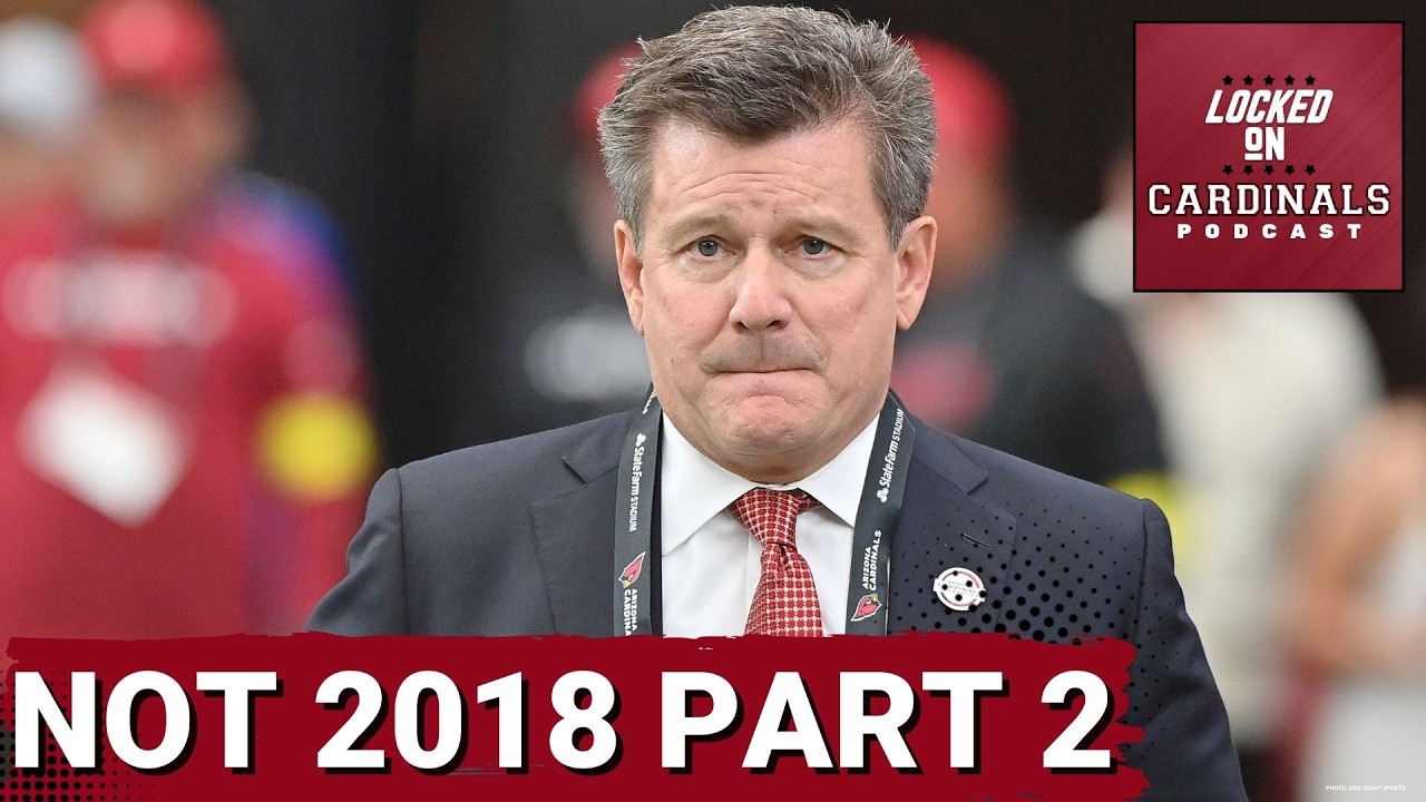 2026 Arizona Cardinals are NOT THE SAME as 2018 Team
