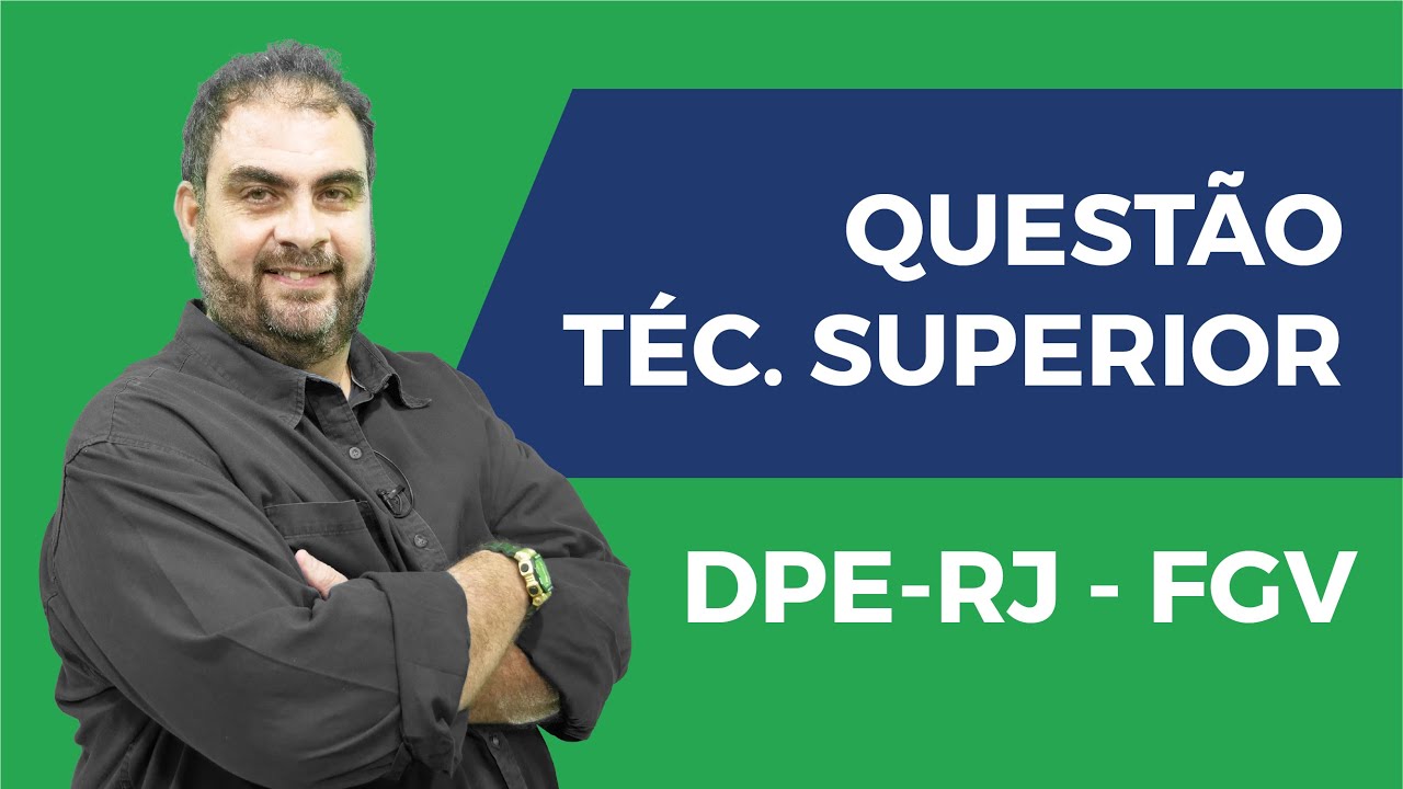 Rumo a Posse #08 - Questão Técnico Superior DPE-RJ - FGV - Português para Concursos com Rosenthal