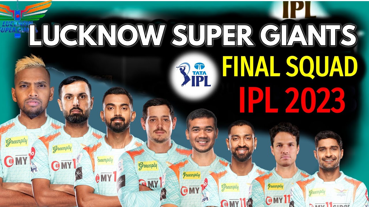 IPL 2023 | Lucknow Super Giants Full Squad | LSG Final Squad 2023 | Lucknow Team Squad 2023
