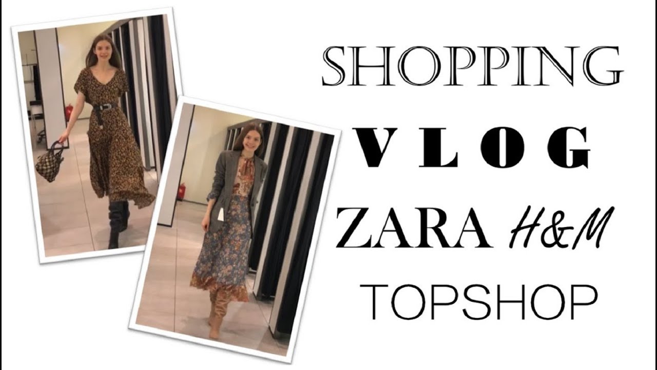 Шоппинг влог: Zara, Topshop, H&M // Тренды осени 2018