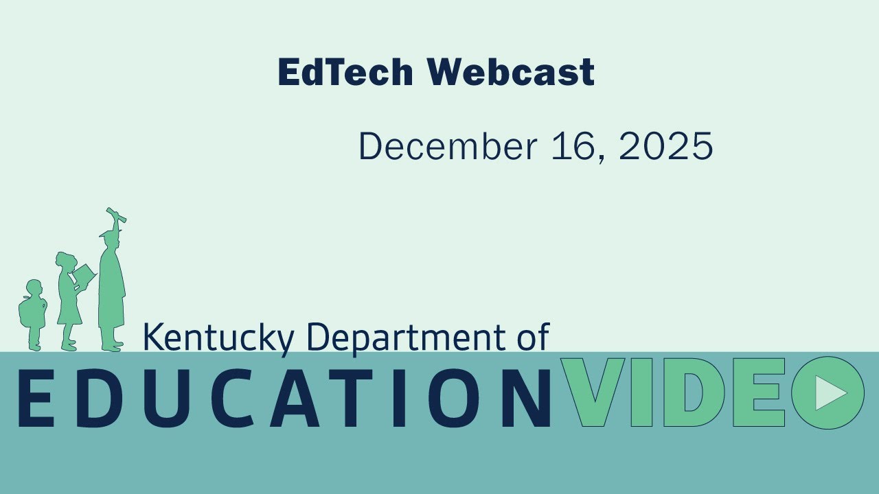 EdTech Webcast - December 16, 2025