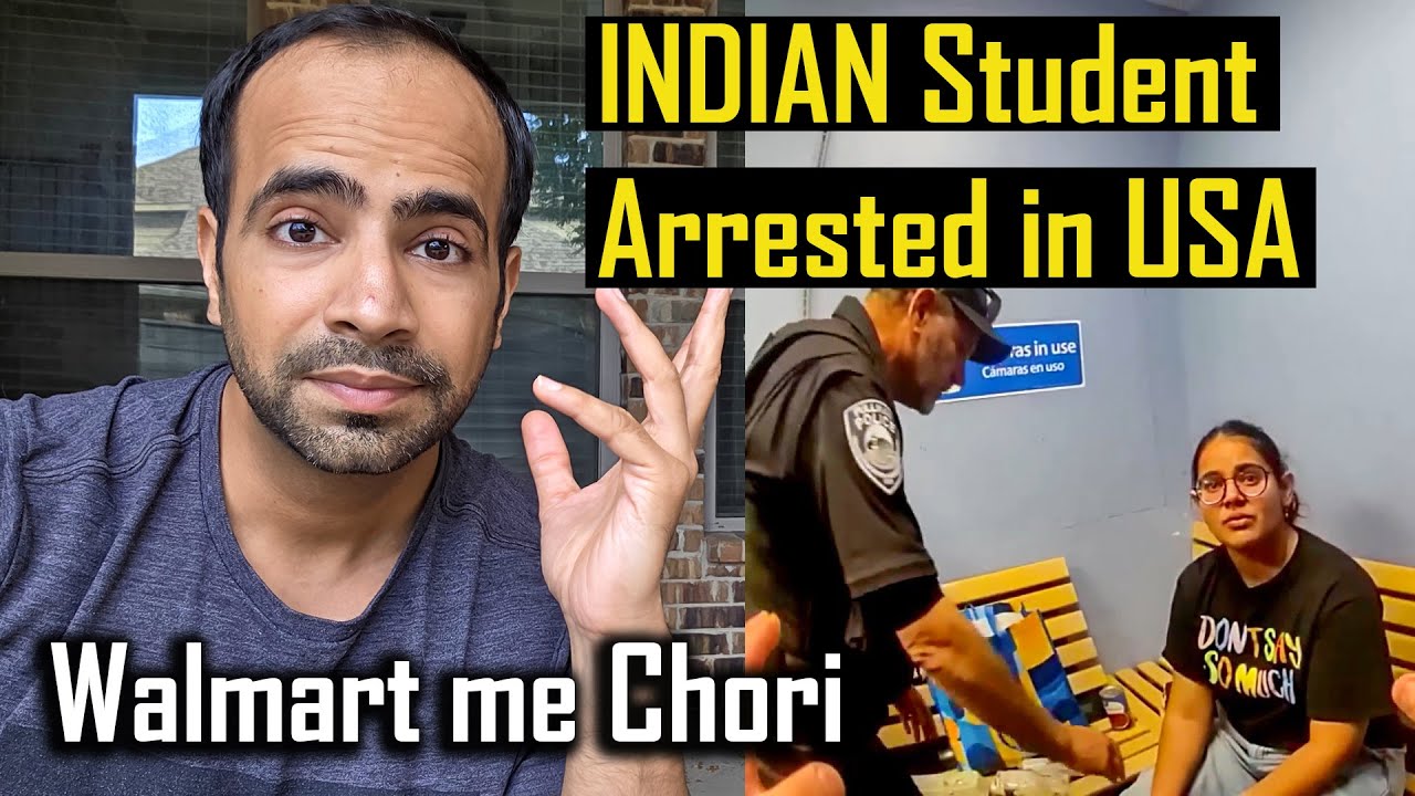 19 Year old INDIAN Student Caught STEALING in Walmart in America