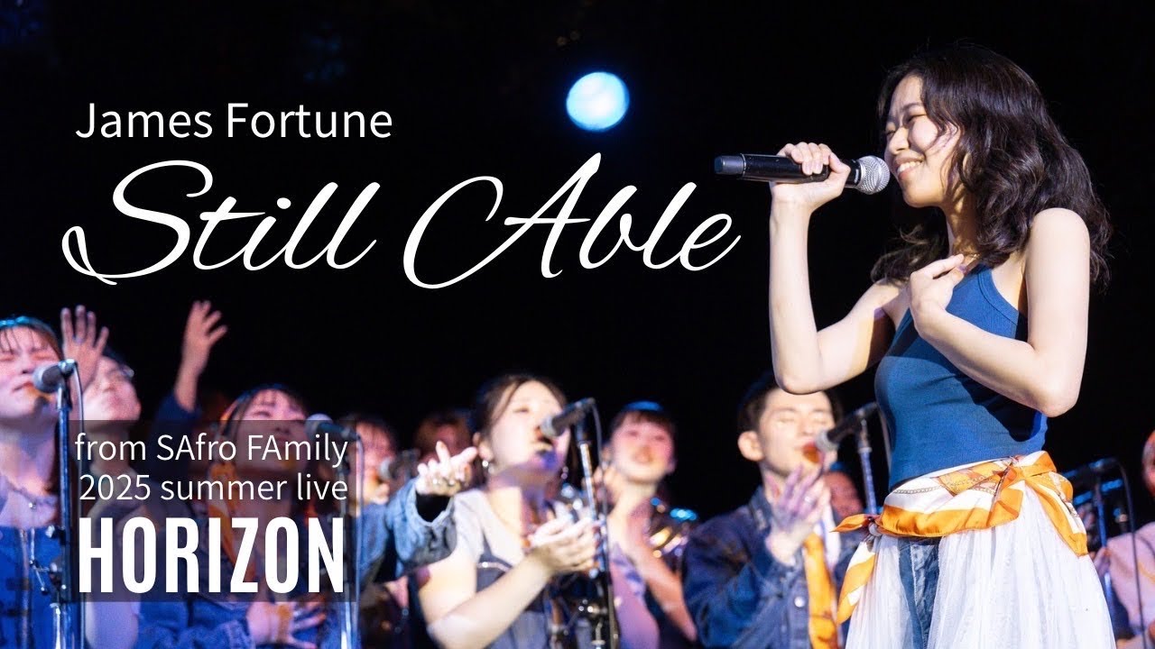 Still Able -Performed by SAfro FAmily 2025