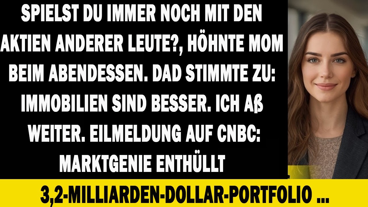 MUTTER NANNTE MICH NUR MAKLER... BIS DIE WALL STREET IHREN JÜNGSTEN MILLIARDÄR BRAUCHTE!!!!