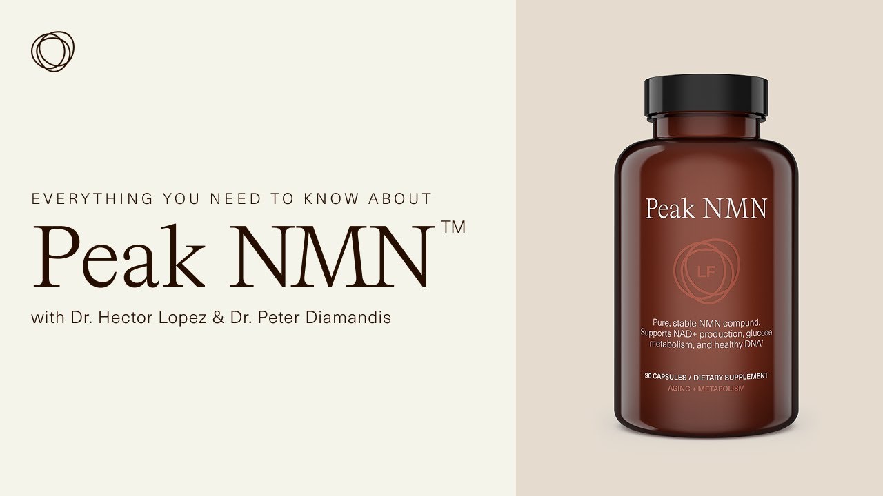Lifeforce Nutraceuticals Explained: Peak NMN™️ | Ft. Dr. Peter Diamandis and Dr. Hector Lopez