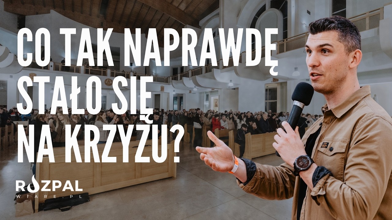 Co tak naprawdę stało się na krzyżu? | Elbląg 28.03.2026