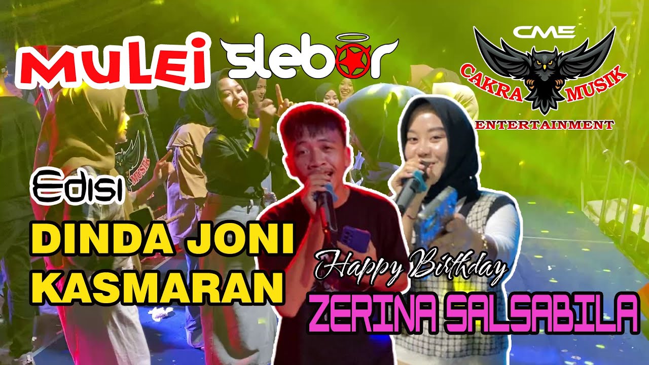 CAKRA MUSIK TERBARU 2024 | MULEI SLEBOR | DINDA JONI KASMARAN