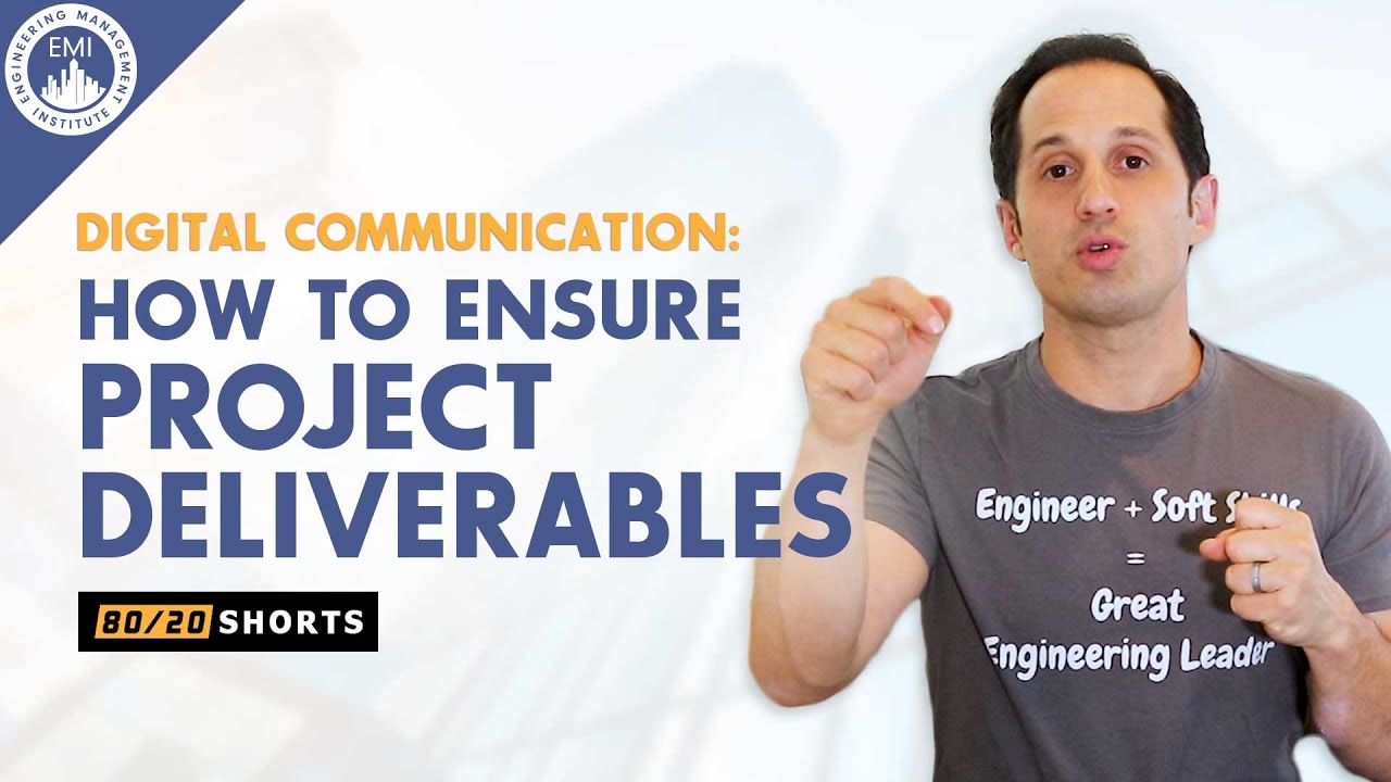 How to Ensure Your Team Is Clear on Project Deliverables -  Digital Communication