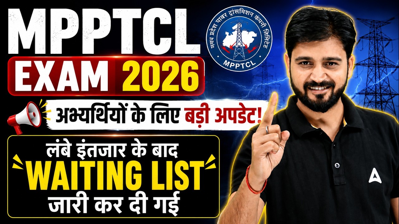 MPPTCL Exam 2026 Waiting List Released: Check Selection Status and Updates