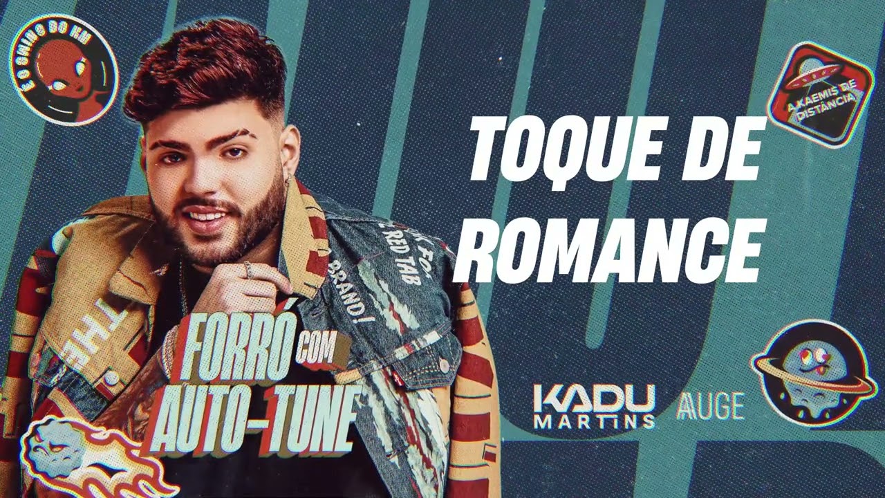 Toque de Romance - Kadu Martins (Forró com Auto-Tune)