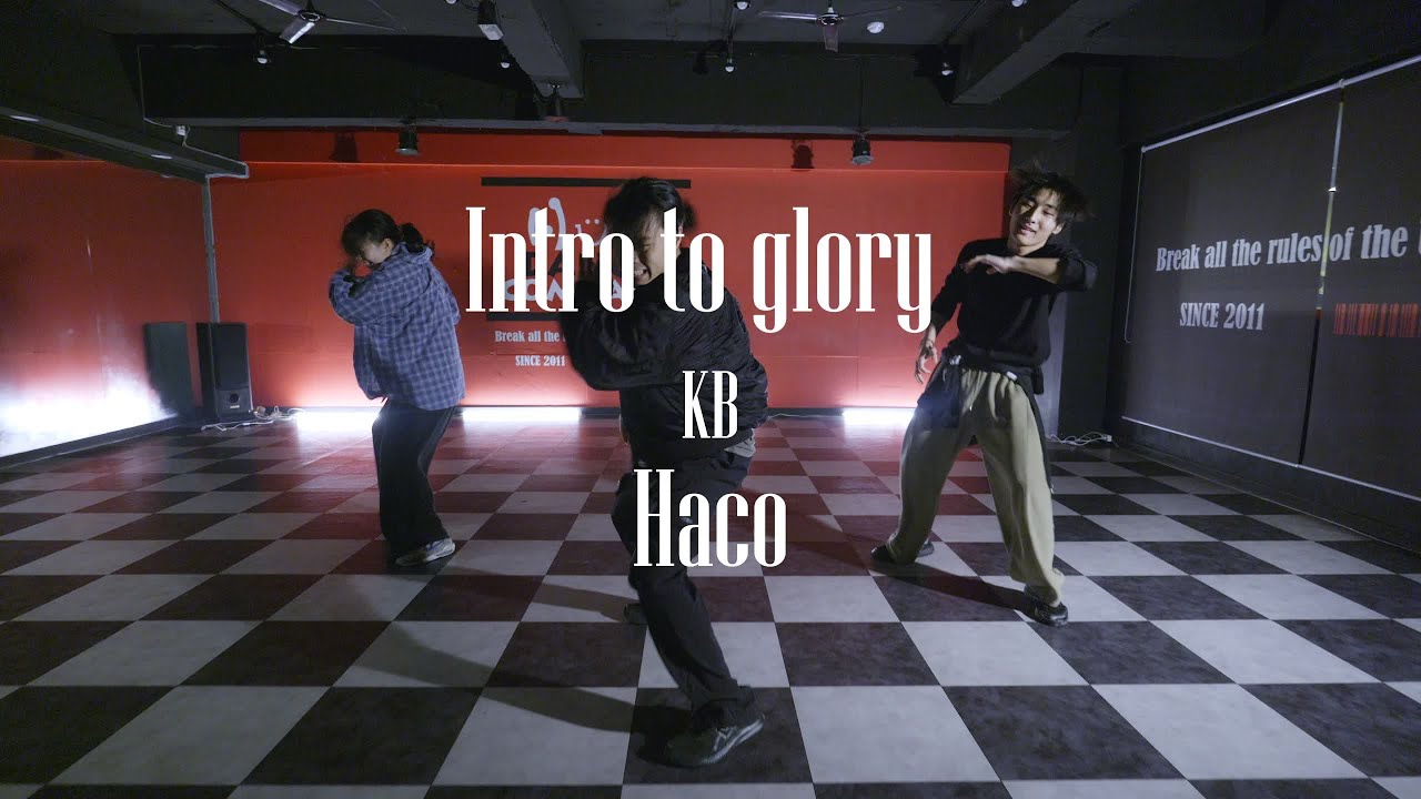 KB - Intro to Glory (Choreography HACO) [ 훈댄스컴퍼니 (HUN DANCE COMPANY) ]