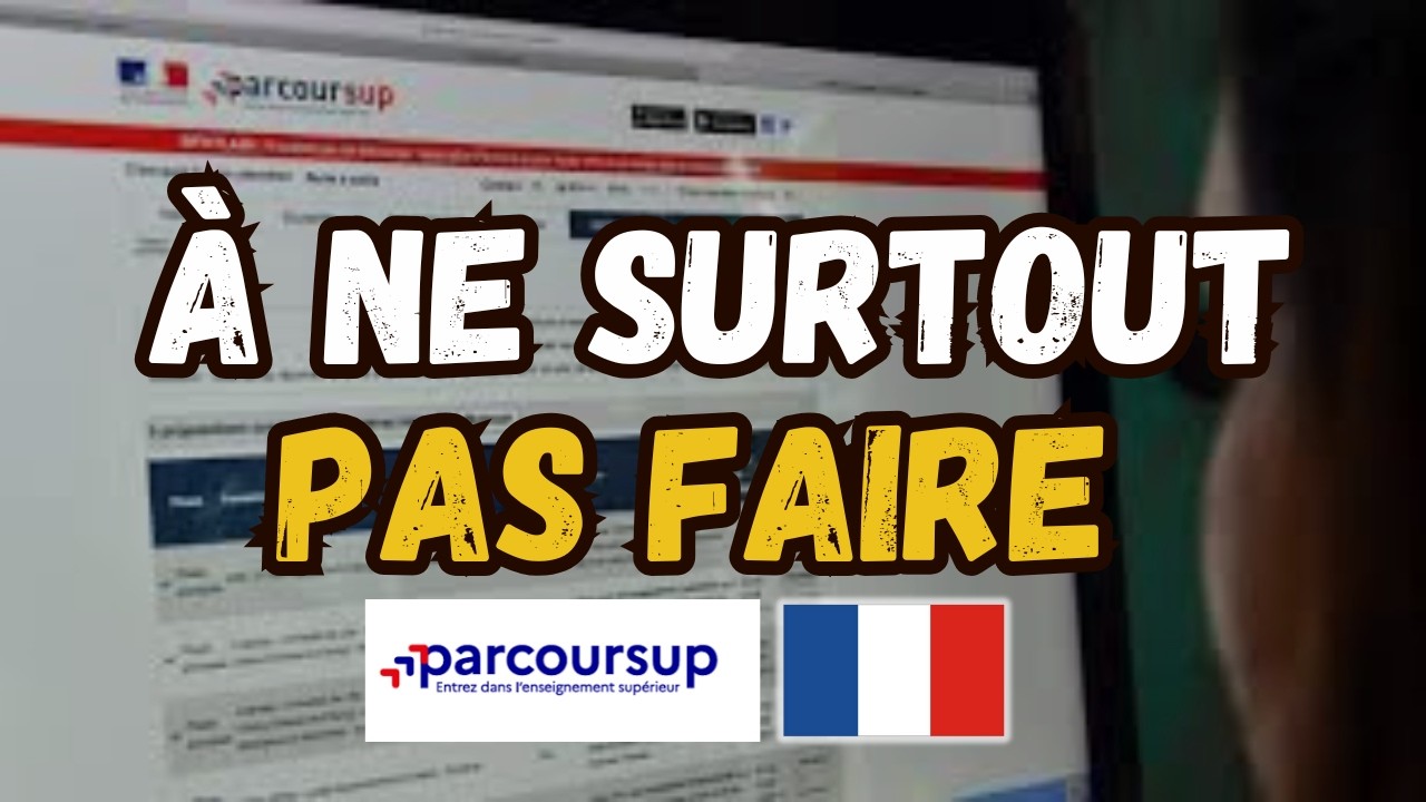 Parcoursup : les 5 pièges qui font échouer des candidats