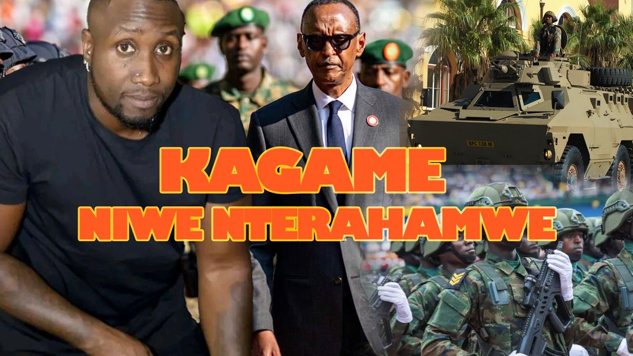 KAGAME NIWE NTERAHAMWE ABANYA RWANDA BAHEZE UBWOBA/IBI BINTU BITANGUYE GUKOMERA